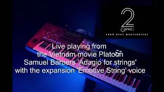 'Adagio for strings' Samuel Barber from the Vietnam movie Platoon on the Yamaha Genos 2
