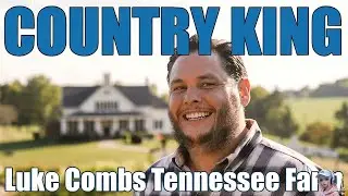 Luke Combs&rsquo; Massive Tennessee Farm Revealed &ndash; Beer, Babies & Country King Vibes!