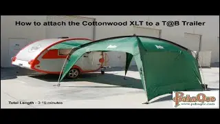 Connect the Cottonwood XLT Awning  to a TAB Trailer