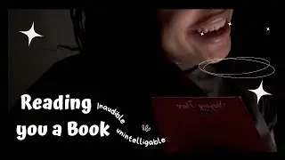 ASMR: Inaudible + Unintelligible Reading You a Book Clicky Relaxing Whispers