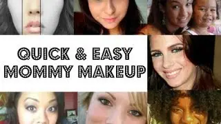 {69} QUICK & EASY MOMMY MAKEUP (COLLAB)