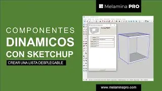 Crear una lista desplegable - Componentes Dinámicos con SketchUp