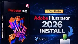 How to Install Adobe Illustrator 2026 | Step-by-Step Complete Guide in Urdu & Hindi