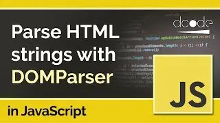 What is the DOMParser? - JavaScript Tutorial