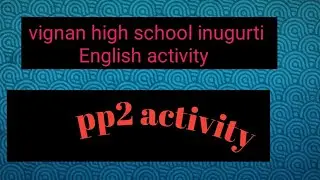#english#activity#playwaymethod#learningactivity#stressfreelearning#school#education#vignan#grammar