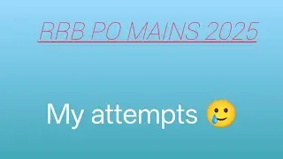 RRB PO MAINS SELF GIVEN ANALYSIS 