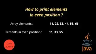 print elements in even position | print even position elements in array | malayalam | Code eureka