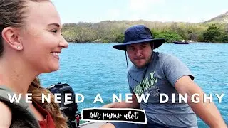 BOAT PROBLEMS: We NEED a new DINGHY...