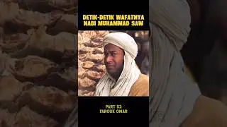 Detik-Detik Wafatnya Nabi Muhammad #shorts #nabimuhammad #sahabatnabi