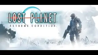 Lost Planet - Extreme Condition (PC) - Mission 04 (2007) // Walkthrough (No Commentary)