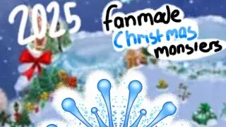 CHRISTMAS 2025 - (fanmade monsters!) Part 2 | MSM