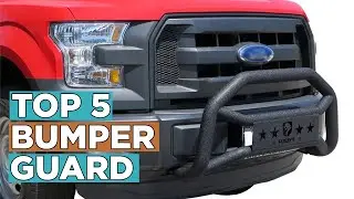 Top 5 Best Bumper Guard 2022