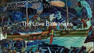 The Love Barbarians - (alt mix)