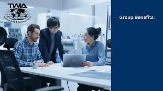 TWIA Insurance Group - Group Benefits Overview
