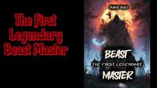 The First Legendary Beast Master Chapter 101  185