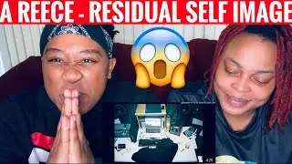 A REECE- RESIDUAL SELF IMAGE| REACTION |