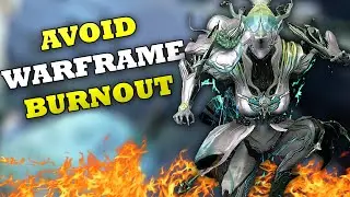 Why Avoiding Burnout In Warframe Can Be Tricky