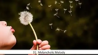 31. Melancholic Melody by Ansje De Groef (from &ldquo;Lyrical Flute Miniatures&rdquo; by Karen North, ed.)
