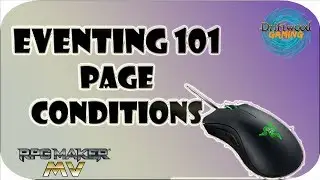 RPG Maker MV Tutorial - Eventing 101 - Page order and Conditions - RPGMMV