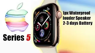 Apple Watch Series 5 - The Features WE NEED and are likely to happen!