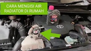 Mengisi air radiator Innova reborn di rumah saja!!