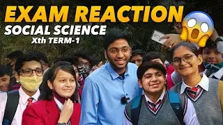 Students Reaction😱| Social Science Term 1 Exam🔥| CBSE Class 10