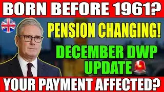 Уведомление DWP о пенсиях ⚠️ | Важно, кто родился до 1961 года | Изменения в декабре 2025 года