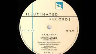 The M.T. Quarter - Crucial Lover (AA)