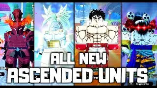 All New Ascended Units in ALL STAR TOWER DEFENSE X | ASTD X Update 3