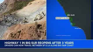 Highway 1 near California's Big Sur reopens 3 years after damaging landslides