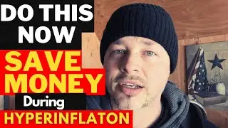 Do this NOW During HYPERINFLATION | Inflation 2022 | Hyperinflation