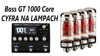Boss GT 1000 Core - jak zagra na lampowej końc&oacute;wce mocy Mesa Boogie - FOG