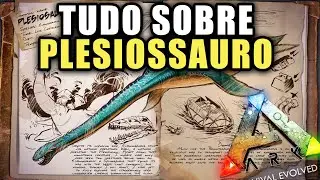 ARKDEX - Plesiossauro - Plesio - Elasmo - Elasmossauro - ARK Survival Evolved