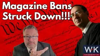 Judge Benitez Strikes Down Magazine Bans!!!
