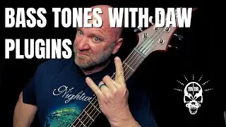 How to Get a Bass Tone with DAW Plugins (Full Mix and More)