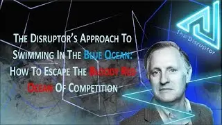 Swimming in the Blue Ocean: How to Escape the Bloody Red Ocean of Competition
