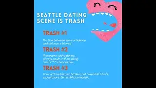 Seattle Dating Scene is Trash - Beta Testing - 2/9/2022