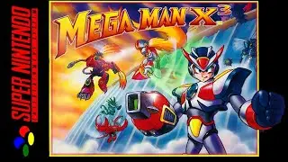 Mega Man X3 - First Playthrough - Day 4 (Stream VOD)