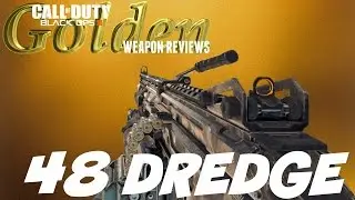 48 Dredge Golden Weapon Review [Insurgent] (Call of Duty: Black Ops 3)