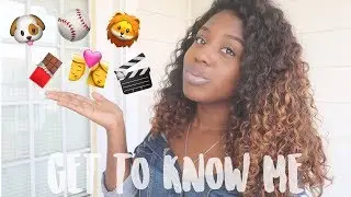 UPDATED GET TO KNOW ME TAG!