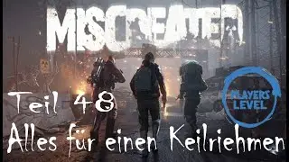 Miscreated - #048 Alles f&uuml;r einen Keilriehmen - Multiplayer Let's Play in deutsch [2021]