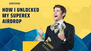 How to unlock and withdraw your SuperEx airdrop