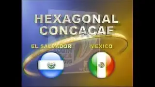 RECORDANDO EL SALVADOR VS M&Eacute;XICO HEXAGONAL FINAL SUD&Aacute;FRICA 2010