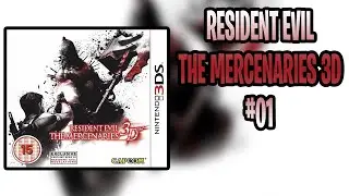 Horror f&uuml;r Unterwegs! Let&rsquo;s Play: RESIDENT EVIL: THE MERCENARIES 3D #01 (German / Deutsch)