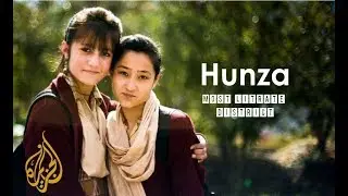 ⛺ Education in HUNZA VALLEY ⛺ - A report by Al Jazeera