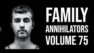 Family Annihilators  Volume 75