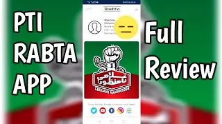 PTI Rabta Application 2022 Best App Complete review In Urdu