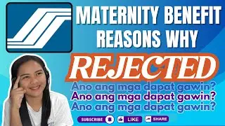 BAKIT REJECTED ANG MATERNITY BENEFITS SA SSS 2025 | TIPS PARA MAGING APPROVED SA MATERNITY BENEFIT