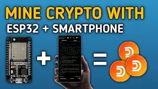 Duino coin mining - How to mine duino coin using esp32 and smartphone android