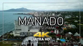 KOTA MANADO 2021 - by drone [4K] SULAWESI UTARA ADA TSUNAMI KECIL